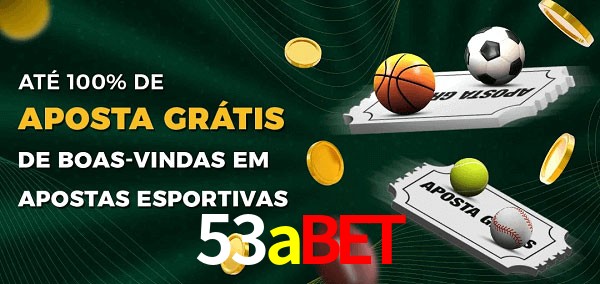 53abet Ate 100% de Aposta Gratis